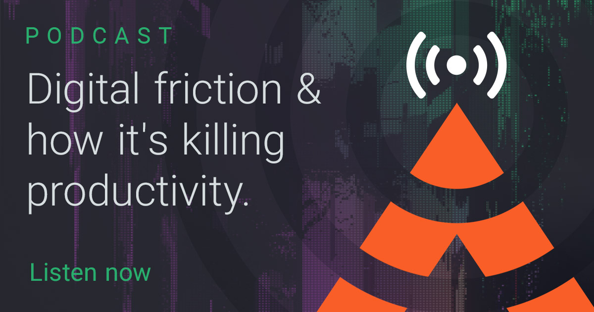 Digital friction & how it is killing productivity podcast | Acro Cast — S01 E02