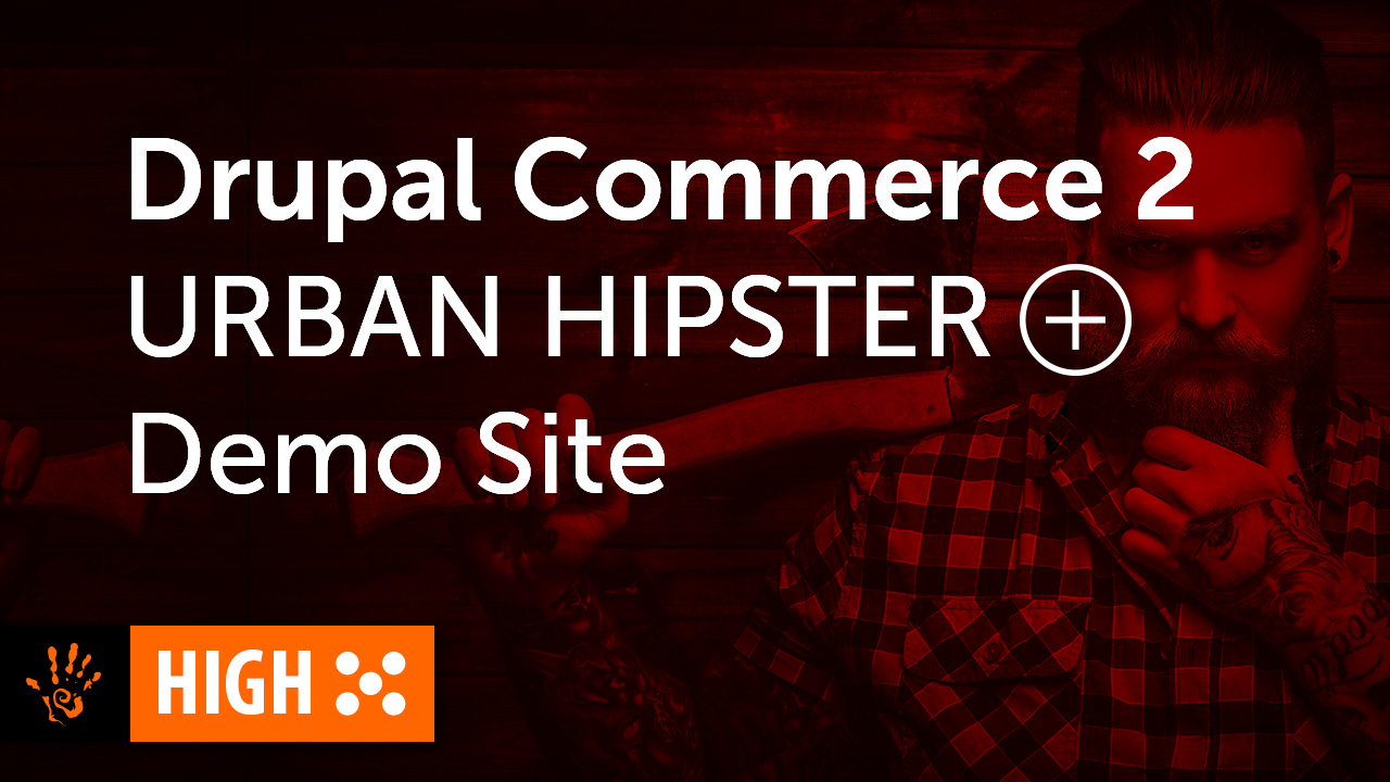 Drupal Commerce 2 Urban Hipster Plus Demo